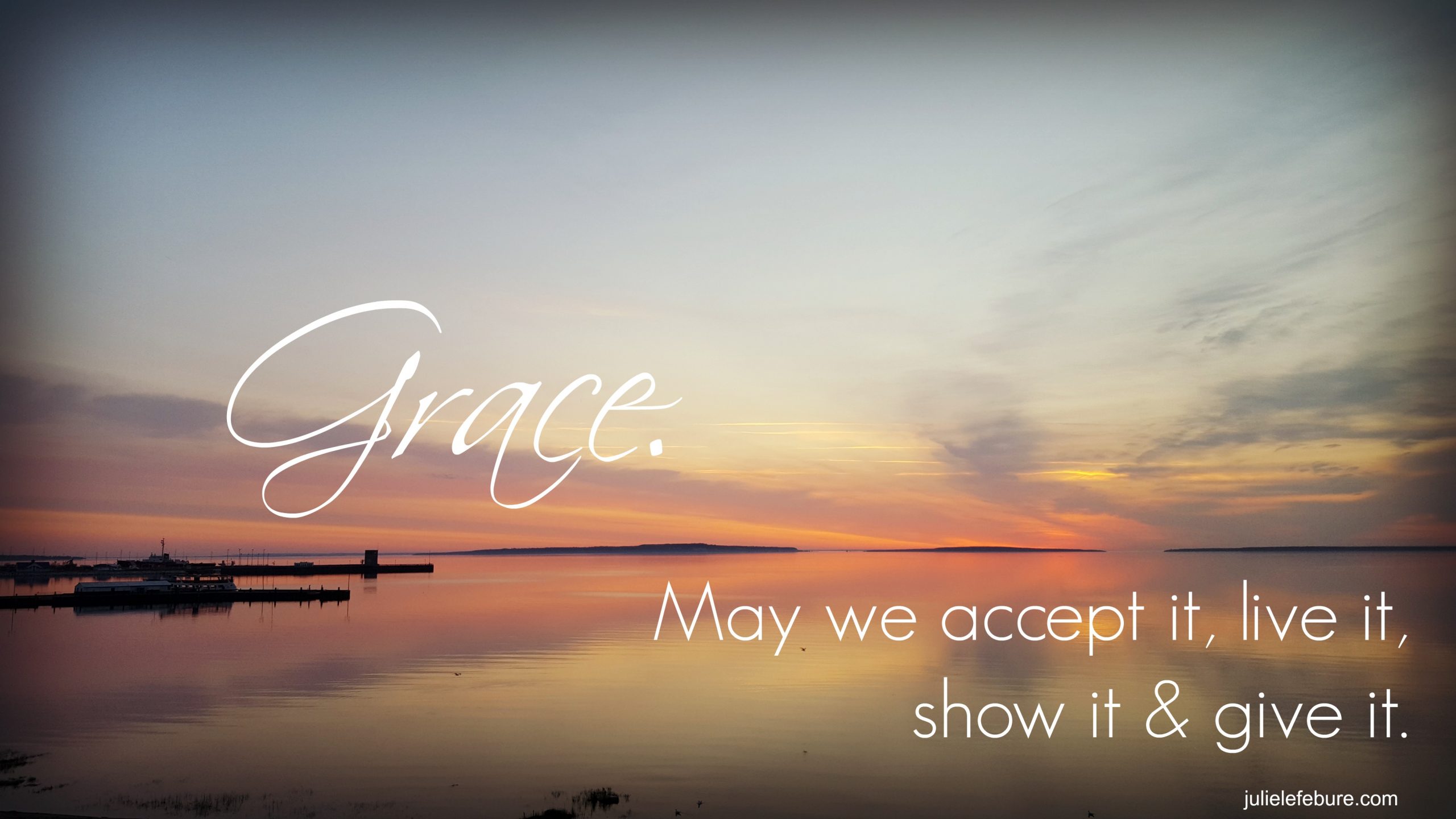 Life Through The Ways Of Grace